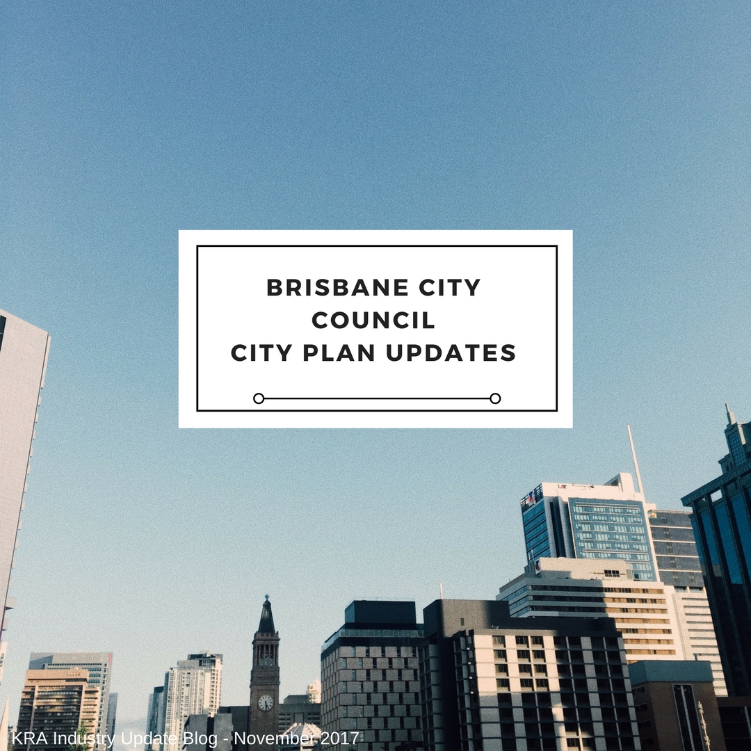 Brisbane City Council City Plan Updates Ken Ryan & Associates